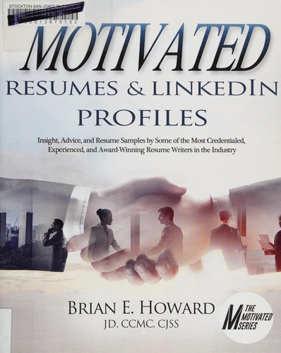 Motivated Resumes & LinkedIn Profiles!