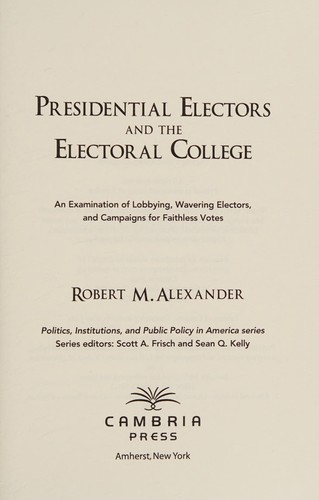Presidential Electors and the Electoral College