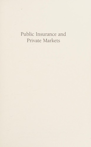 Public insurance and private markets
