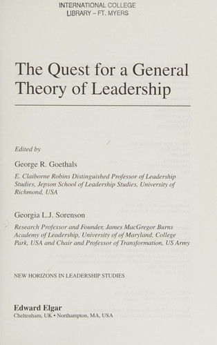 The Quest for a General Theory of Leadership