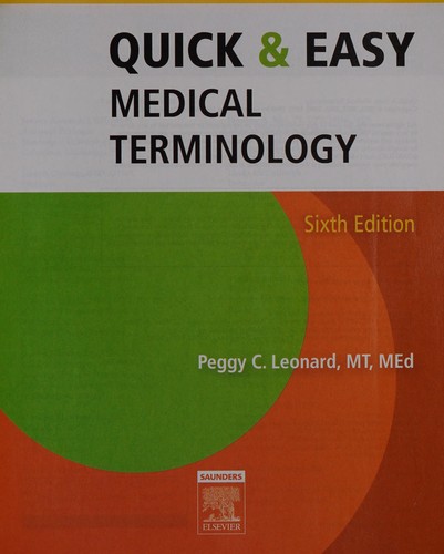 Quick & easy medical terminology
