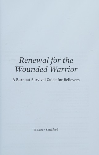 Renewal for the Wounded Warrior