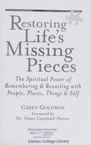 Restoring life's missing pieces