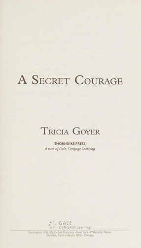 A Secret Courage