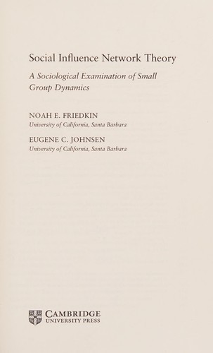 Social Influence Network Theory