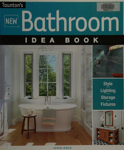 Taunton's New Bathroom Idea Book