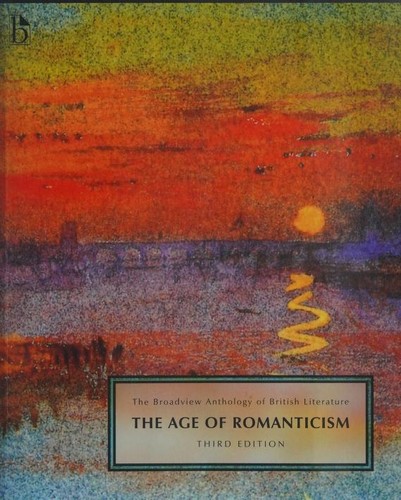 The Age of Romanticism -- Third Edition