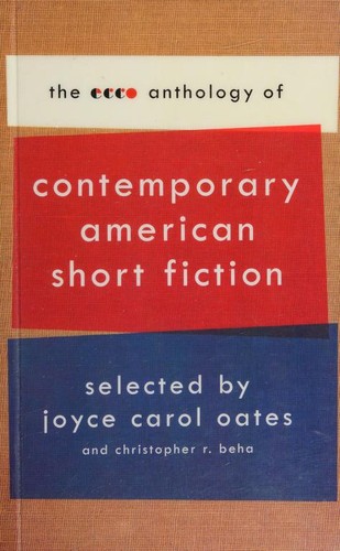 The Ecco Anthology of Contemporary American Short Fiction