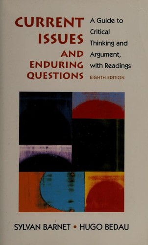 Current Issues and Enduring Questions