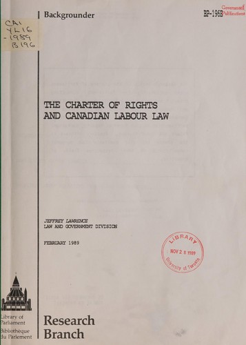 The Charter of Rights and Canadian Labour Law
