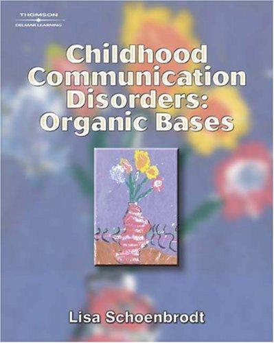 Childhood Communication Disorders