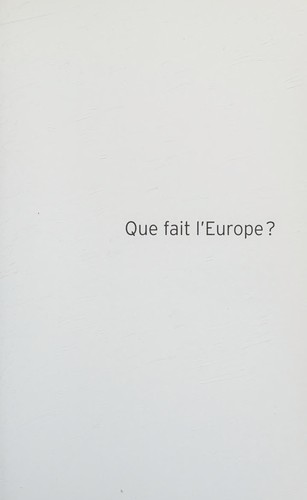 Que fait l'Europe?