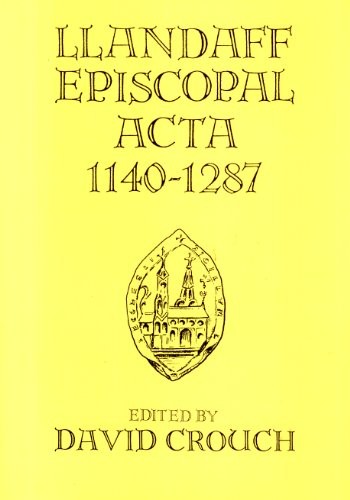 Llandaff Episcopal acta, 1140-1287