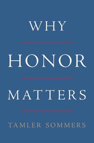 Why honor matters