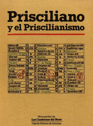 Prisciliano y el Priscilianismo