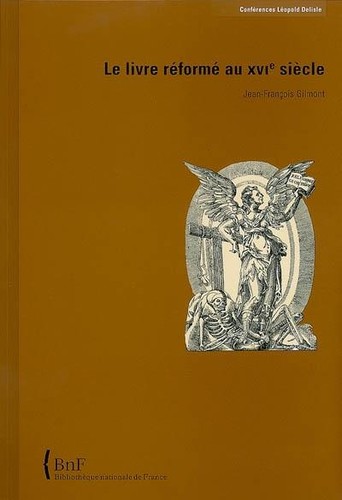 Le livre réformé au XVIe siècle