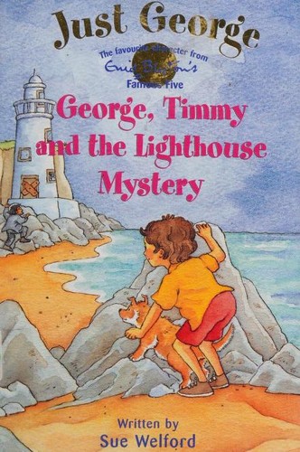 George, Timmy and the Lighthouse Mystery