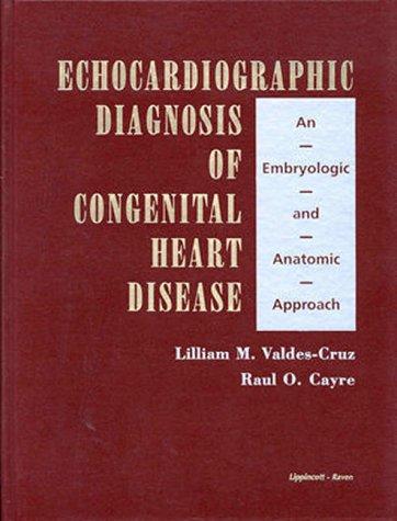 Echocardiographic Diagnosis of Congenital Heart Disease