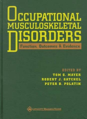 Occupational Musculoskeletal Disorders