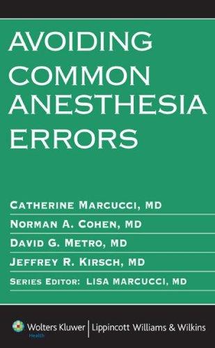 Avoiding Common Anesthesia Errors