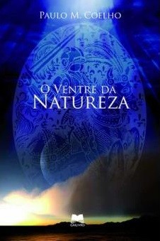 O ventre da natureza