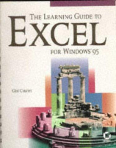 The learning guide to Excel for Windows 95