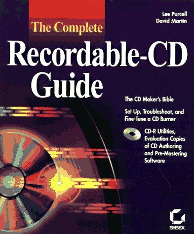 The Complete Recordable-CD Guide