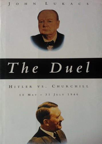 The Duel: 10 May-31 July 1940