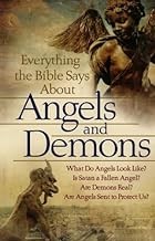 Everything the Bible Says About Angels and Demons