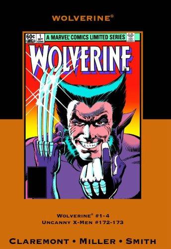 Wolverine by Claremont & Miller