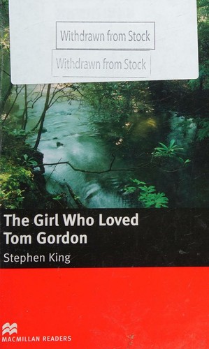 The Girl Who Loved Tom Gordon [adaptation]
