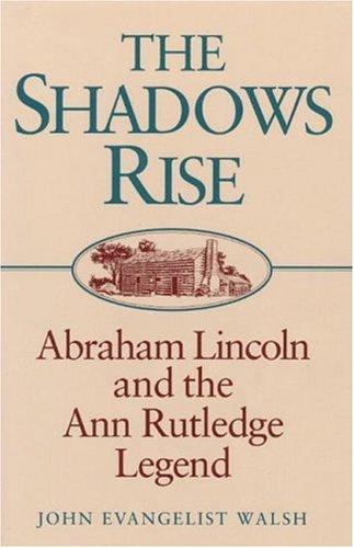The shadows rise