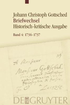 Briefwechsel unter Einschluss des Briefwechsels von Luise Adelgunde Victorie Gottsched