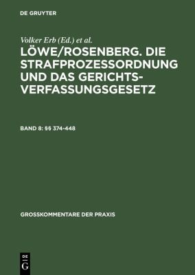 Die Strafprozessordnung und das Gerichtsverfassungsgesetz