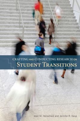 Crafting and conducting research on student transitions