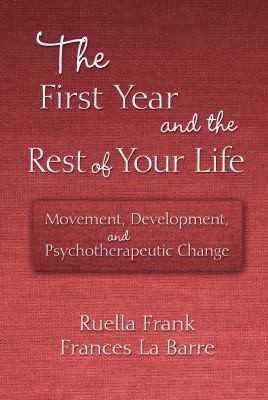The first year and the rest of your life