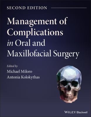 Management of complications in oral and maxillofacial surgery