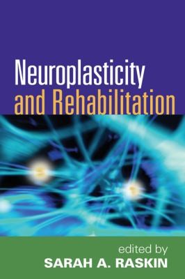 Neuroplasticity and rehabilitation