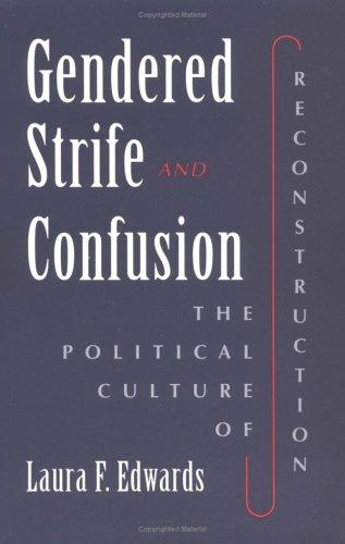 Gendered Strife & Confusion