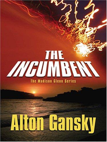 The incumbent