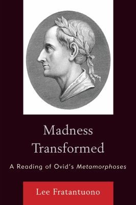 Madness Transformed
