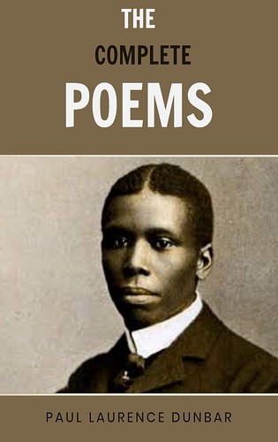 The Complete Poems of Paul Laurence Dunbar