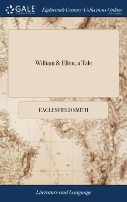 William & Ellen, a tale
