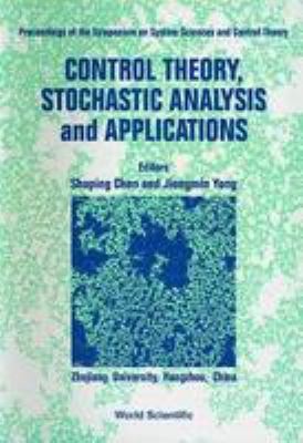 Control Theory, Stochastic Analysis and Applications