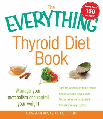The everything thyroid diet book