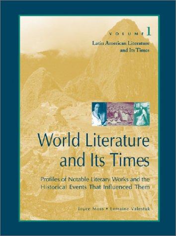 World Literature and Its Times: Latin American Literature and Its Times