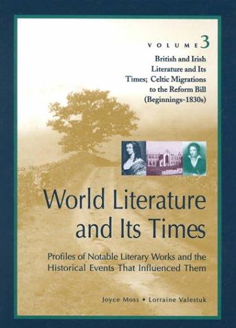 British and Irish Literature and Its Times