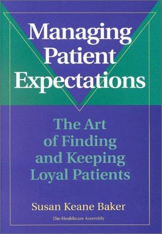 Managing patient expectations