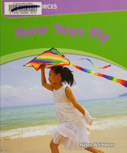 How Toys Fly