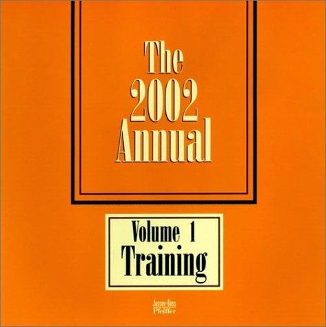 The 2002 Annual, 2 Volume Set (J-B Pfeiffer Annual Losseleaf Set)
